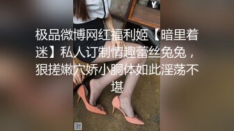 留学生真是淫荡抠舔狂插,骚逼急需满足才能爽