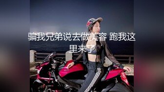 【新片速遞】  00后新人白虎嫩妹！和闺蜜一起双女秀，超近特写假屌爆插，高潮流出白浆，轮番上手指猛扣爽翻[1.18G/MP4/02:09:34]