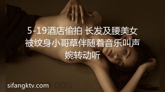 《渣男✿坑女友》分手后求和不成渣男报复泄愤~样貌十分清纯极品身材大波小姐姐与肥猪男友日常啪啪露脸自拍流出1080P原档画质