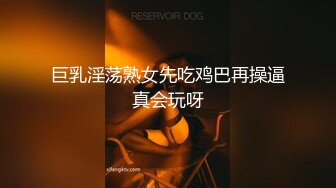 【大吉大利】深夜上门安徽小姐姐，职业生涯遭遇最强打桩机，花式狂草让她彻底服气