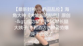 高能预警！最新OF流出韩国TS超美气质▌Cdwant2▌灌醉骚货名媛上下齐手_怒插紧致后庭爆浆精液缓缓溢出滑落_1