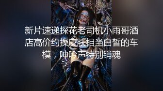 女神下海【喃儿】漂亮超高颜值，千万别错过~美臀美足~特写自慰  (11)