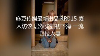 情迷骚臀大嫂  历经数月终于把嫂子灌醉操了 褪下内裤鲜嫩白虎 插入太窒息了爆艹榨射 羞耻感当成哥哥了