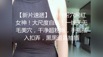 STP15752 看过很多片子的小处男第一次与S级性感身材网红女主播姐姐约会为了破处男之身兴奋的使劲捅到高潮尖叫对白淫荡