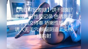 良家换妻泄密极品轻熟女，天然无污染，无美颜无PS