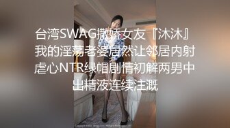 学院派小女友周末开房操逼很久没做妹子很主动互舔吸吮大屌