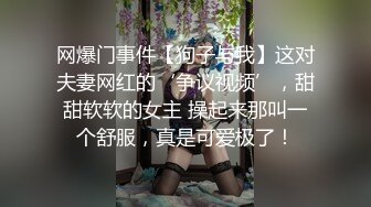 八月新流出破解美容减肥中心摄像头偷拍带着名犬来做中药减肥的眼镜富姐