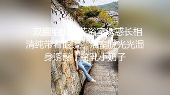 这个主播很废纸颜值身材诱惑特写展示粉穴情趣诱惑呻吟