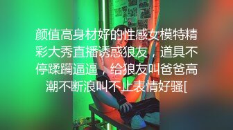 《云盘高质✿泄密》露脸才是王道！技术堪比会所金牌技师的苗条美女给男友伺候的神魂颠倒~足交吞精车震女上全自动~又骚又热情