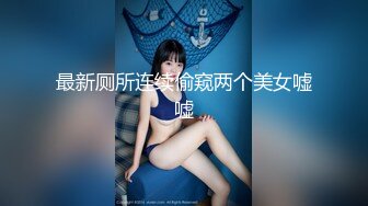 绿播转黄网红女神！白皙皮肤超高颜值！美乳粉红奶头，拨开内裤多毛骚穴，翘起美臀跳蛋震穴