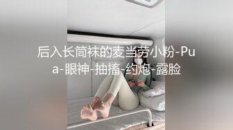 疯狂推荐！女神首次啪啪秀~【童颜姐姐】双洞齐开！爽飞天