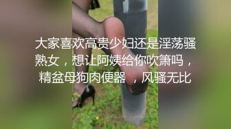 顶级御姐妩媚颜值成熟肉体好勾人啊 用楚楚动人眼神盯着顶不住欲望沸腾 啪啪抱住丰腴娇躯各种姿势狂插