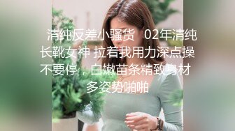 ★☆全网推荐☆★11月最新强推，网美推车OnlyFans极品女M母狗变态人妻ann私拍，NTR老公3P双飞多人淫乱主打一个刺激 (8)