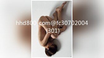 【精品泄密】长沙靓女李颂恩与男友自拍外泄