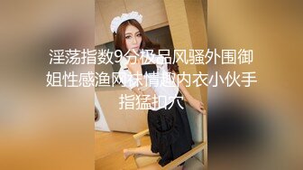 国产CD系列凯西绝美双伪娘啪啪 多体位做爱互相射在对方的黑丝美腿