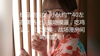 探花李寻欢酒店高端约炮3000块约的?? 暑假兼职爆乳学妹后入趴着干她啊啊叫不停