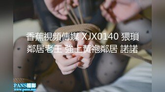 朋友上大学的气质漂亮小表妹吃了几次饭送点礼物就顺利约到宾馆啪啪,没想到特别爱吃鸡鸡,口爆后再猛操