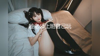 《居家摄像头破解》连续几天偷拍新婚小夫妻各种姿势啪啪啪